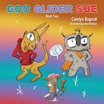 Goo Glider Sue