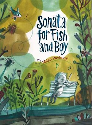 Sonata for Fish and Boy