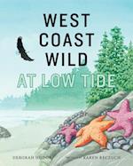 West Coast Wild at Low Tide