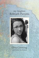 Rehtaeh Parsons Was My Daughter