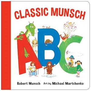 A Classic Munsch ABC