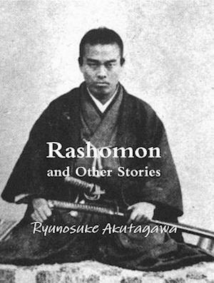 Rashomon and Other Stories