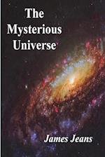 The Mysterious Universe 