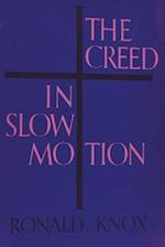 The Creed in Slow Motion