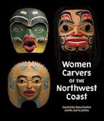 Women Carvers of the Northwest Coast