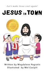 Jesus in Town