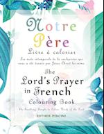 The Lord's Prayer in French Colouring Book - Notre Père