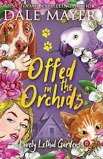 Offed in the Orchids 