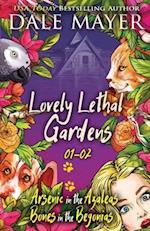 Lovely Lethal Gardens: Book 1-2 