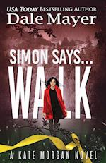 Simon Says... Walk 
