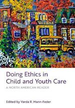 Doing Ethics in Child and Youth Care