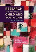 Research and the Field of Child and Youth Care
