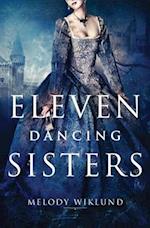 Eleven Dancing Sisters