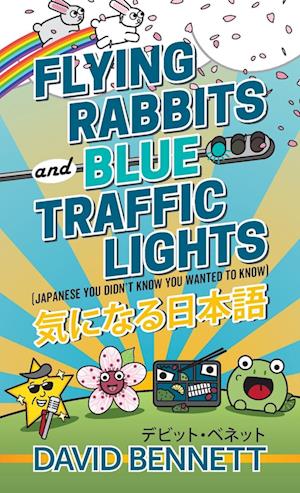 Flying Rabbits and Blue Traffic Lights