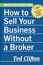 How to Sell Your Business Without a Broker 