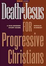 Death of Jesus for Progressive Christians