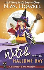 Witch Way to Hallows' Bay