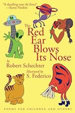 The Red Ear Blows Its Nose: Poems for Children and Others 