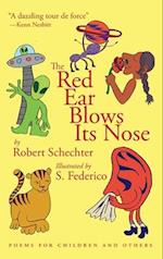 The Red Ear Blows Its Nose: Poems for Children and Others 