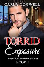 Torrid Exposure - Book 1 