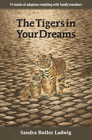 The Tigers in Your Dreams