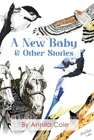 A New Baby & Other Stories