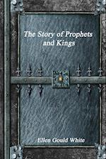 The Story of Prophets and Kings