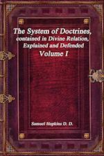 The System of Doctrines, contained in Divine Relation, Explained and Defended Volume I