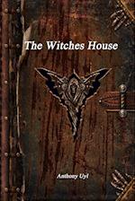 The Witches House