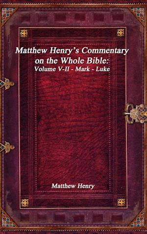 Matthew Henry's Commentary on the Whole Bible