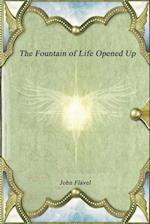 The Fountain of Life Opened Up