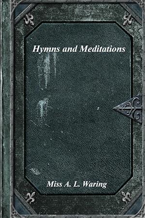 Hymns and Meditations