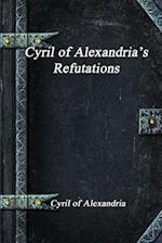 Cyril of Alexandria's Refutations 