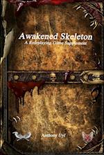 Awakened Skeleton A Roleplaying Game Supplement 
