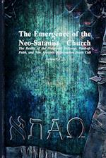 The Emergence of the Neo-Satanist Church