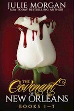 The Covenant of New Orleans: Books 1-3 