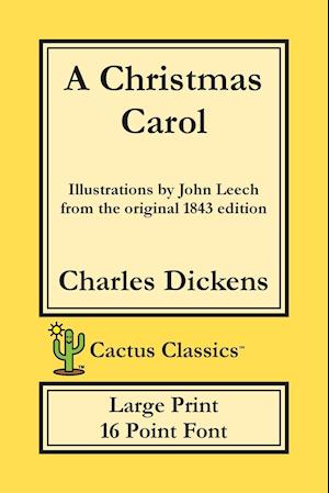A Christmas Carol (Cactus Classics Large Print)