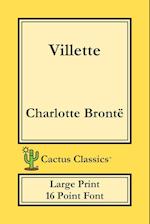 Villette (Cactus Classics Large Print)