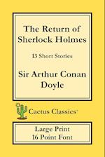 The Return of Sherlock Holmes (Cactus Classics Large Print)