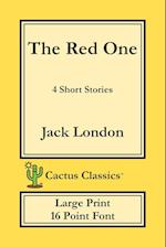 The Red One (Cactus Classics Large Print)