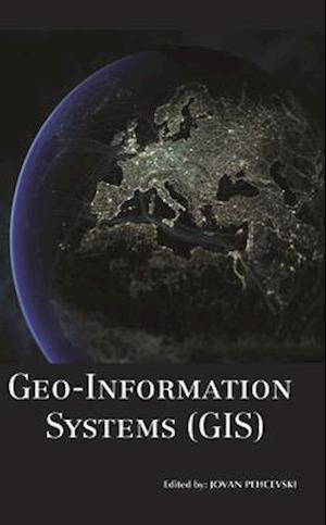 Geo-Information Systems (GIS)