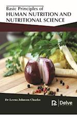 Basic Principles of Human Nutrition and Nutritional Science