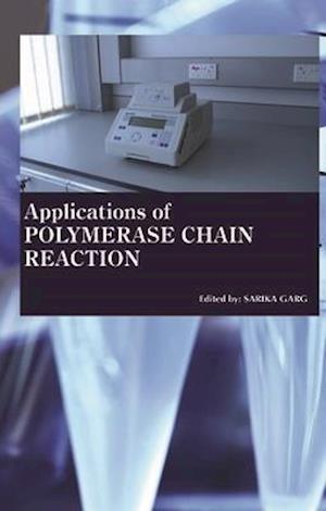 Applications of Polymerase Chain Reaction