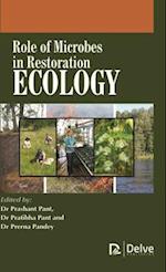 Role of Microbes in Restoration Ecology
