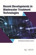 Recent Developments in Wastewater Treatment Technologies