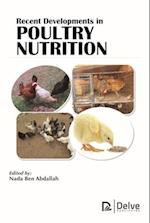 Recent Developments in Poultry Nutrition