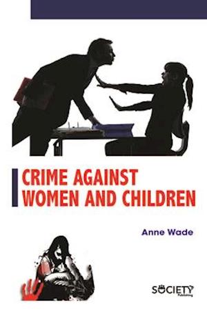 Crime Against Women and Children