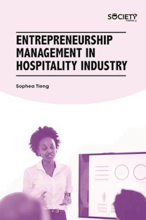 Entrepreneurship Management in Hospitality Industry