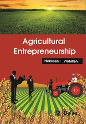 Agricultural Entrepreneurship