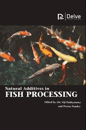 Natural Additives in Fish Processing